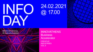 Info Day | 24.02 | INNOVATHENS Business Accelerator | Creative Industries Vol. 5