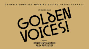 Athens Big Band| Golden Voices! Featuring Irini Konstantinidi and Alex Affolter
